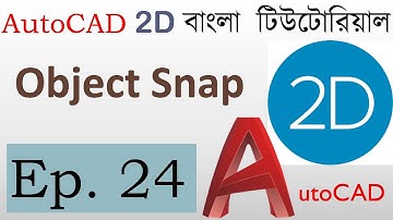 #24. AutoCAD Bangla Tutorial (Part-24) | Object Snaps in AutoCAD | Object Snap Tracking