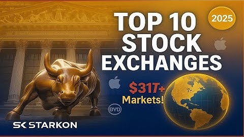 Top 10 Stock Exchanges of 2025: Unveiling the Global Market Giants! 🚀📈