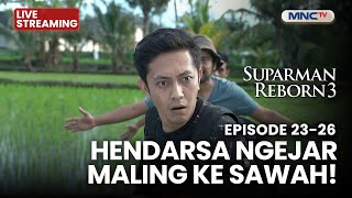 🔴 HENDARSAH NGEJAR MALING KE SAWAH! | LIVE SUPARMAN REBORN 3 | 30 NOVEMBER 2025