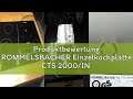 Produktbewertung ROMMELSBACHER Einzelkochplatte CTS 2000/IN – Induktion, innovativer Temperatursenso