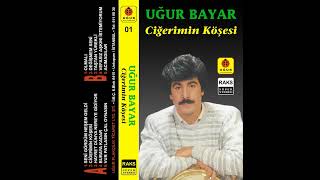Ugur Bayar - Cigerimin Kosesi (Kaset Album Kapak)