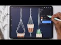 Draw 3 Macrame Hanging Planters in Procreate