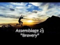 Assemblage 23 - Bravery (deutsche UT)