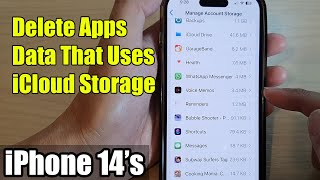 iPhone 14/14 Pro Max: How to Delete Apps Data That Uses iCloud Storage
