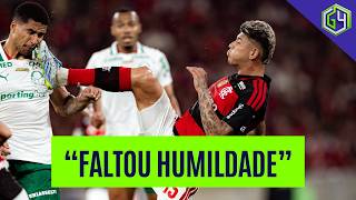 FALTOU HUMILDADE PRO FLAMENGO CONTRA O PALMEIRAS? PAULO MASSINI CRITICA NO G4