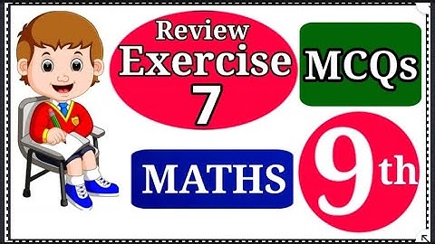 MCQs chapter 7 | MCQs review exercise 7 class 9 math | short questions review exercise class 9 math