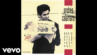 Video thumbnail of "Andrés Calamaro - Con la Soga al Cuello (Official Audio)"