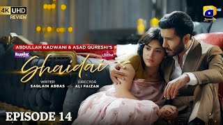 Shaidai Episode 14 [Eng Sub] Feroze Khan - Sahar Hashmi | 30th May 2026 - HAR PAL GEO - HD Review