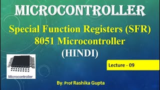 #SFR#8051MC#Hindi  Lecture no: 09 Special Function Register Of 8051 Microcontroller Hindi