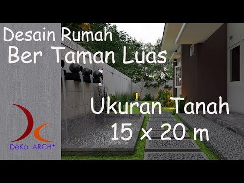 desain rumah minimalis | lahan 15 x 20 m | taman luas di