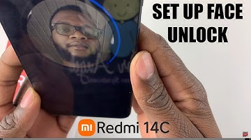 How To Set Up Face Unlock On Redmi 14C