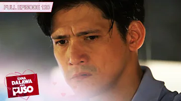 [ENG SUB] Ep 120 | Sana Dalawa Ang Puso | Jodi Sta. Maria, Robin Padilla, Richard Yap