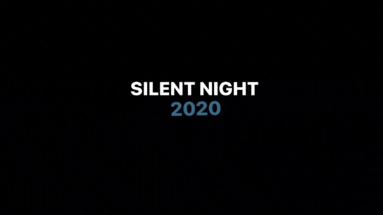 2020 Silent Night