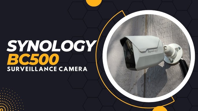 How to Install Synology BC500 Surveillance Camera 