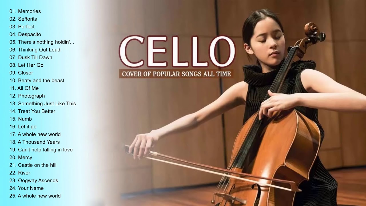 Top Cello Covers of Popular Songs 2020   Best Instrumental Cello Covers All Time