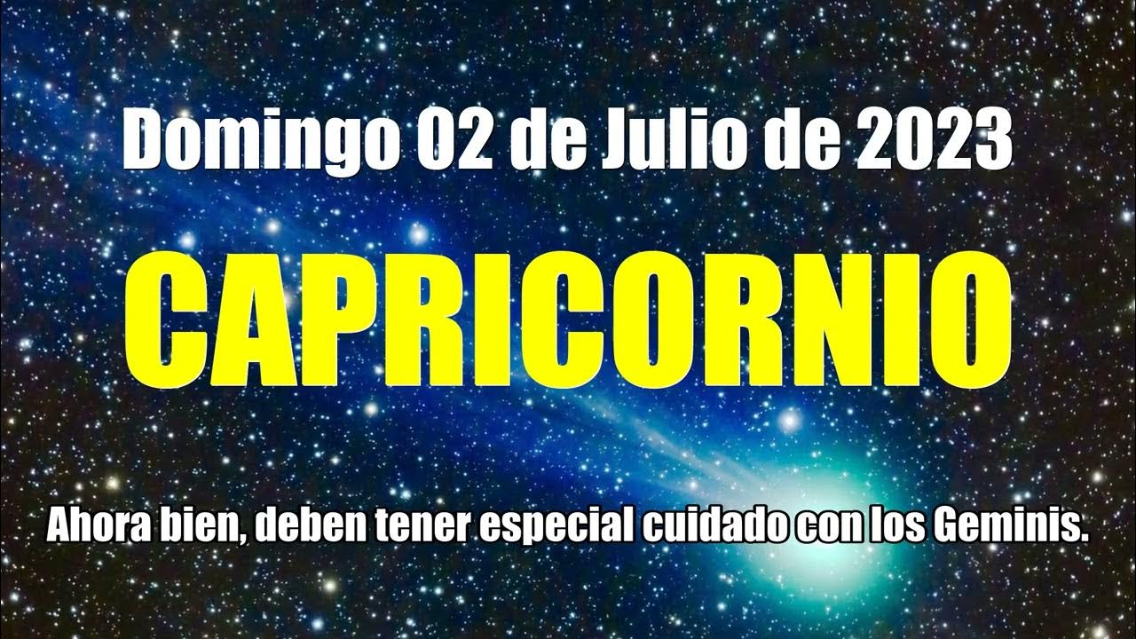 CAPRICORNIO HOY PREDICCION [HOROSCOPO CAPRICORNIO TAROT] 2 Julio
