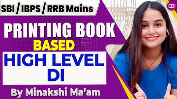 High Level Data Interpretation  | SBI PO Mains | IBPS PO Mains | Maths by Minakshi Ma