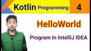 How To Run Hello World Program Of Kotlin In IntelliJ | By Nirbhay Kaushik