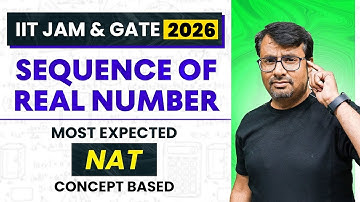 IIT JAM 2026 | NAT - Most Expected Concept Based on the Sequence of Real Number