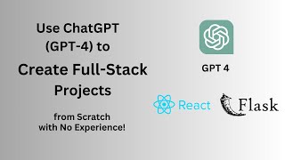 How I Use GPT 4 for Coding Full Stack Apps from Scratch