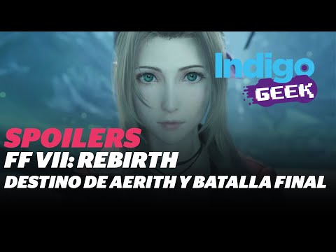 Final Fantasy VII Rebirth: El destino de Aerith y la batalla contra Sephiroth  (SPOILERS)