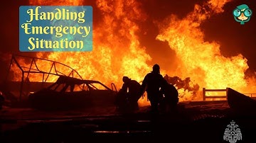 How to Handle an Emergency Situation? How Do You Handle Emergency Situations?
