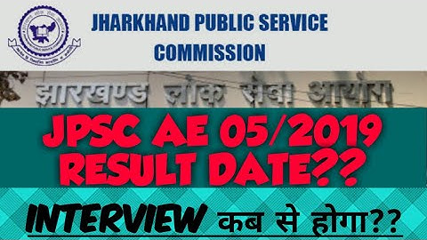 JPSC ae latest update | aaj office me kya huwa | result kab tak aayega? | interview kab?