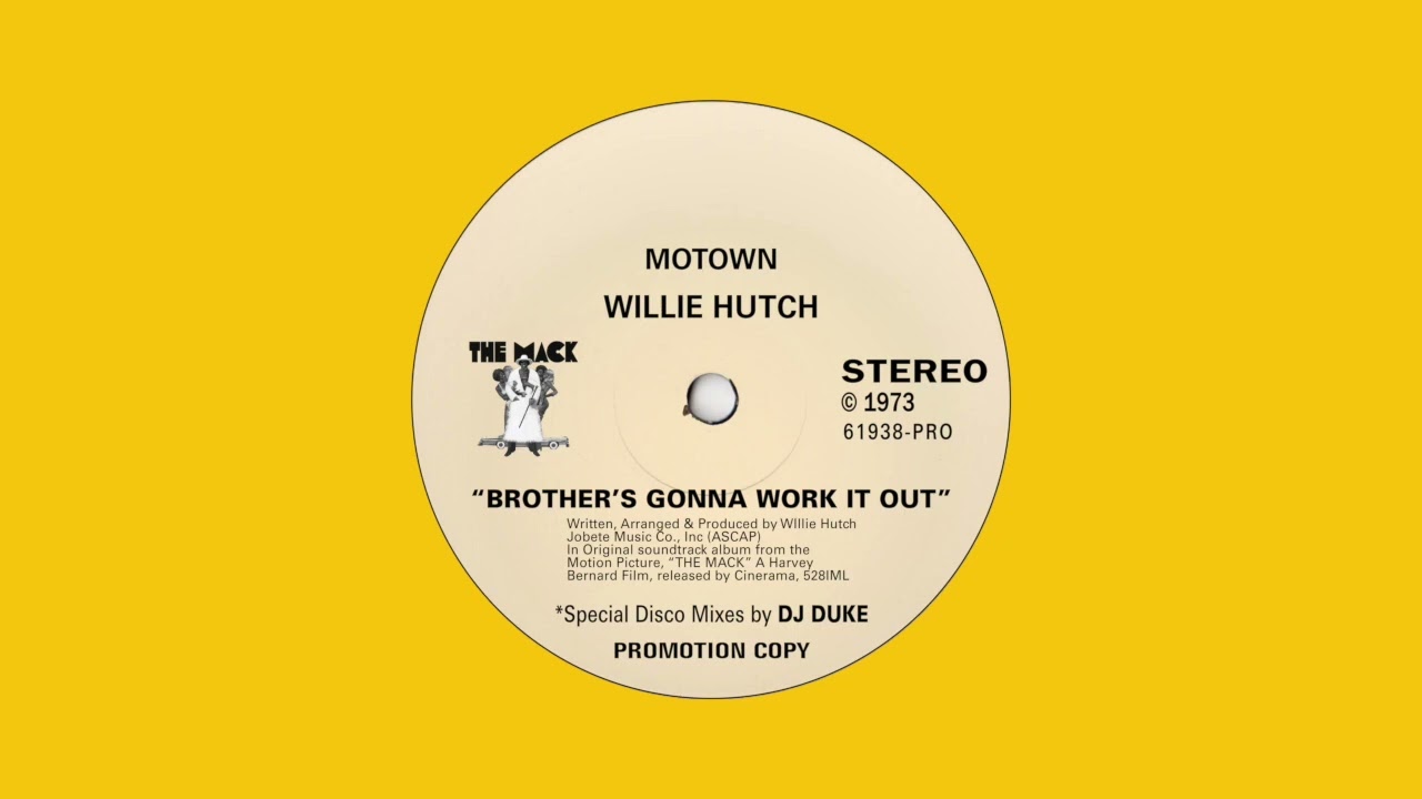 Brothers gonna work it out - Willie Hutch - DJ Duke Magnum Opus