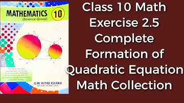 Class 10 Math Chapter 2 Exercise 2.5 Complete||PTB||