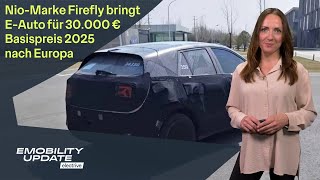 Firefly: 30.000€-Stromer für Europa / Erneut Proteste gegen Tesla in Grünheide - eMobility Update