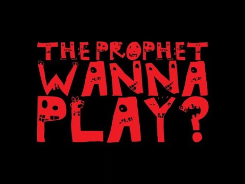 The Prophet - Wanna Play [BR-OTB KICK EDIT] [REUPLOAD]