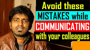 Job tips :Mistakes people do unknowingly while communicating with colleagues | telugu | Software lyf