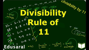Divisibility rule of 11 Easy Tricks 2018 | Playing with Numbers | Ch-3.3j- 6th Std NCERT | Edusaral