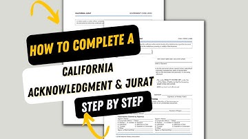 How To Complete A California Acknowledgment And Jurat Step By Step