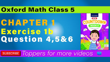 New Countdown Book 5 Third Edition Exercise 1b q4,5 & 6 II Oxford Math Class 5 with Toppers II