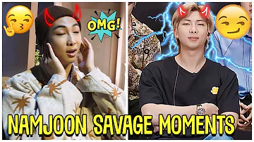 BTS Namjoon Savage Moments