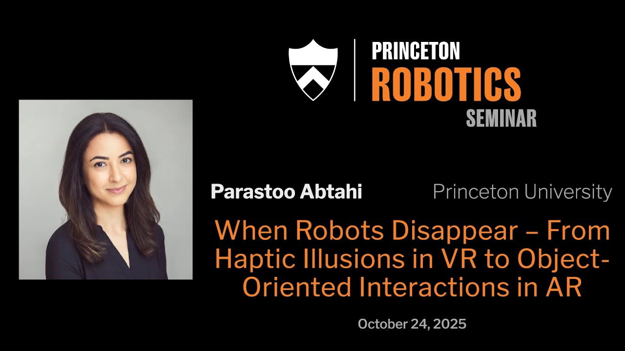 Parastoo Ravanbeh Princeton Robotics Seminar - Parastoo Abtahi - YouTube