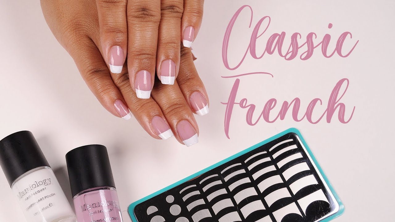 Timeless Classic French Manicure Tutorial with Nail Stamping - Maniology  LIVE! 