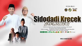 🔴 SIDODADI KRECEK BERSHOLAWAT BERSAMA MAJLIS TA`LIM \u0026 SHOLAWAT SYUBBANUSSALIMIYYAH SUMBERSARI KEDIRI