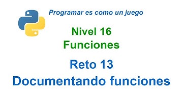 Programar en Python - Nivel 16 - Reto 13 - Documentando funciones