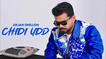 Chidi Udd Kaa Udd Arjan Dhillon, Chidi Udd Kaa Udd Tuvi Hun Ja Udh, Manifest Album Song, New Album