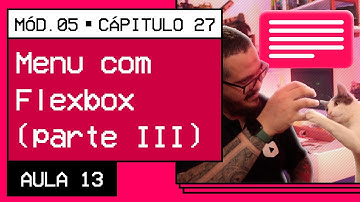Menu Responsivo com Flexbox e Media Queries na Prática - @CursoemVideo HTML5 + CSS3