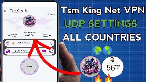 How To Setup Tsm King Net VPN with all Country UDP Settings For Secure Browsing 