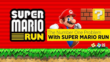 The Problem With Super Mario Run