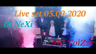 Dj NeXi & MC Voizze - Live Set 05 09 2020 Cahul