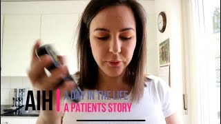 Video 5 - Living with AIH and an Emotional Breakdown