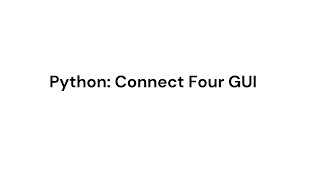 Connect Four GUI - Finals