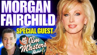 Morgan Fairchild UNFILTERED Full Interview Dishes All, Robin Williams, Pee-Wee Herman, Matthew Perry