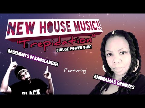 Παρακολούθηση #Trepidation (House Power Dub) #newrelease #housemusic #remix featuring #Anonamas στο YouTube