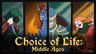 The Choice of Life: Middle Ages